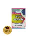 Pó de Mironga - Chora nos Meus Pés